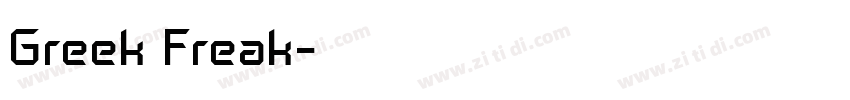 Greek Freak字体转换